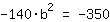 -140*b^2=-350