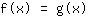f(x)=g(x)