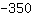 -350