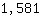 1.581